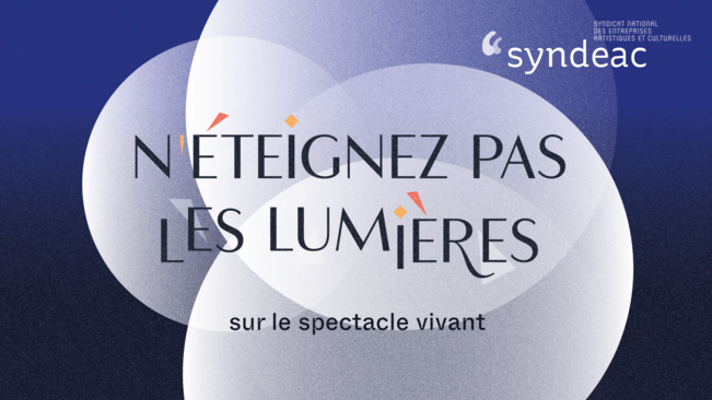 N'éteignez pas les lumières sur le spectacle vivant