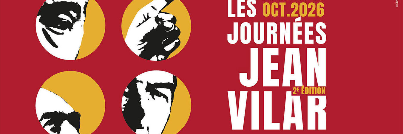 Les Journées Jean Vilar | Les Journées Jean Vilar - Du 16 au 18 octobre 2026