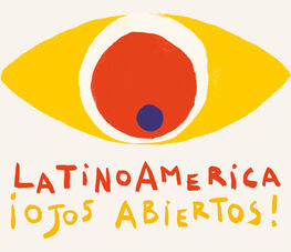 Latino America ¡Ojos Abiertos !
